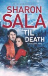 'Til Death - Sharon Sala