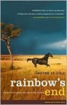 Rainbow's End: A Memoir of Childhood, War and an African Farm - Lauren St. John