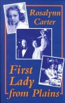 First Lady from Plains - Rosalynn Carter