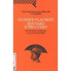Bouvard e Pécuchet - Gustave Flaubert, Franco Rella