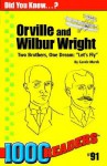 Orville And Wilbur Wright: Two Brothers, One Dream: "Let's Fly" - Carole Marsh