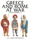 Greece and Rome at War - Peter Connolly