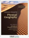 Lab Manual for Physical Geography: Landforms and Soils Lab Manual for University of Wi Oshkosh - Alan H. Strahler