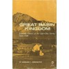 Great Basin Kingdom: An Economic History of the Latter-day Saints, 1830-1900, New Edition - Leonard J. Arrington, Ronald W. Walker