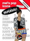 Papergal! Unofficial Tribute to Rihanna - Mel Elliott