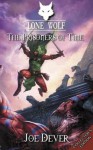 The Prisoners of Time (Lone Wolf #11) - Joe Dever