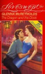 The Dragon and the Dove - Glenna McReynolds