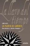 La puerta de Caronte - Ana Alonso, Javier Pelegrín