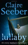 Lullaby - Claire Seeber