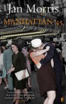 Manhattan '45 - Jan Morris