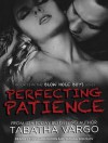 Perfecting Patience (Blow Hole Boys, #1.5) - Tabatha Vargo, Tatiana Sokolov, Todd Haberkorn