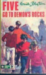 Five Go to Demon's Rocks - Enid Blyton, Betty Maxey