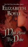 Mad about the Duke - Elizabeth Boyle