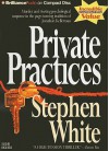 Private Practices - Stephen White, Dick Hill