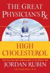 The Great Physician's RX for High Cholesterol - Jordan Rubin