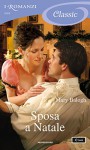 Sposa a Natale (I Romanzi Classic) - Grazia Maria Griffini, Mary Balogh