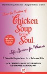 Life Lessons for Women: 7 Essential Ingredients for a Balanced Life (Chicken Soup for the Soul) - Jack Canfield, Mark Victor Hansen, Stephanie Marston