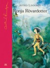 Ronja Rövardotter - Astrid Lindgren, Ilon Wikland