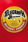 Telegraph Avenue - Michael Chabon