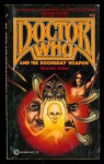 Doctor Who and the Doomsday Weapon (Doctor Who, No 2) - Malcolm Hulke