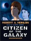 Citizen of the Galaxy (MP3 Book) - Robert A. Heinlein, Lloyd James