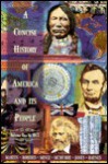 A Concise History of America and Its People, Volume I, to 1877 - James Kirby Martin, Randy Roberts