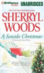 A Seaside Christmas (Chesapeake Shores Series) - Sherryl Woods