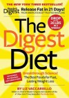 The Digest Diet: The Fast, Effective, 21-Day Fat Release Plan - Liz Vaccariello