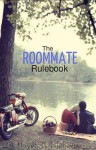 The Roommate Rulebook - Lilohorse