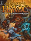 Wreaking Havoc: How To Create Fantasy Warriors And Wicked Weapons - Jim Pavelic, Chuck Lukacs