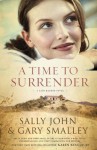 A Time to Surrender: Safe Harbor, Book #3 - Sally John