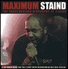 Maximum Staind: The Unauthorised Biography of Staind - Michael Sumsion