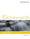 New Perspectives on Adobe Flash Professional CS6, Introductory - Luis A. Lopez, Lopez