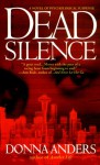 Dead Silence - Donna Anders