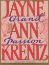 Grand Passion - Jayne Ann Krentz, Susan Gibney