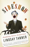 Sideshow: Dumbing Down Democracy - Lindsay Tanner