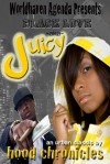 Black Love aka Juicy - hood chronicles