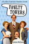 Fawlty Towers - Graham McCann