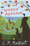 Wicked Autumn - G.M. Malliet