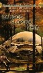 Bangos slopina vėją - Arkady Strugatsky, Аркадий Стругацкий, Борис Стругацкий, Arkadij Strugackij, Boris Strugackij, Irmina Domeikienė