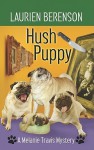 Hush Puppy - Laurien Berenson