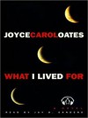 What I Lived For (MP3 Book) - Joyce Carol Oates, Jay O. Sanders