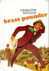 Brass Pounder - Charlotte MacLeod