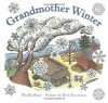 Grandmother Winter - Phyllis Root, Harold Ober Associates Inc., Beth Krommes