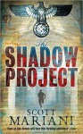 The Shadow Project - Scott Mariani