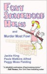 Foxy Statehood Hens and Murder Most Fowl - Jackie King