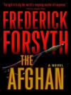 The Afghan - Frederick Forsyth