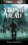 Viking Dead - Toby Venables