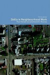 Skills in Neighbourhood Work - Paul Henderson, David N. Thomas
