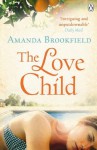 The Love Child - Amanda Brookfield